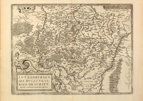 Antique Maps, Ortelius, Luxembourg, 1603: Lutzenburgensis Ducatus veriss. descript. Iacobo Surhonio Montano auctore.