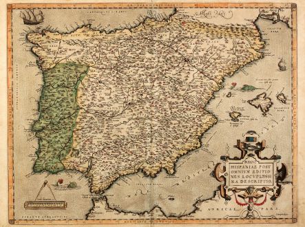 Antique Maps, Ortelius, Spain - Portugal, 1580: Regni Hispaniae Post Omnium Editiones Locuplettissima Descriptio