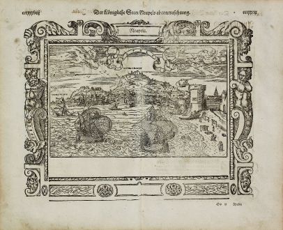 Antike Landkarten, Münster, Italien, Neapel (Napoli), 1574: Neapels - Der Koenigliche Statt Neapels abcontrafehtung. / Regn. Neapolit. Mare mediterraneu.