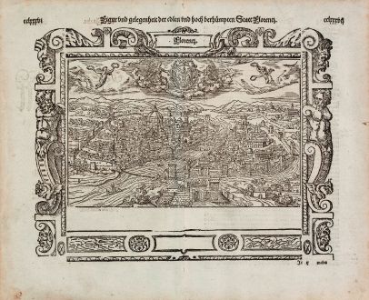 Antique Maps, Münster, Italy, Florence (Firenze), 1574: Florentz. Figur und gelegenheit der edlen und hoch berhümpten Statt Florentz.