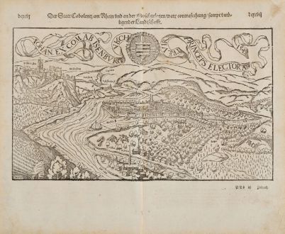 Antike Landkarten, Münster, Deutschland, Rheinland-Pfalz, Koblenz, 1574: Der Statt Cobolentz am Rhein und an der Mosel gelegen, ware contrafethung sampt umbligender Landtschafft. / Iohan. Ex Com Ab...