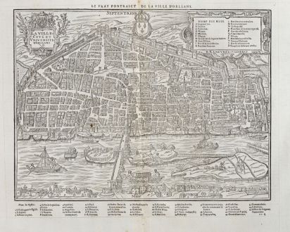 Antique Maps, de Belleforest, France, Centre-Val de Loire, Orleans, 1575: La Ville Cité et Universite d'Orleans / Le vray Pourtraict de la ville d'Orleans