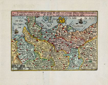 Antike Landkarten, Quad, Deutschland, Norddeutschland, 1600: Saxonum regionis quatenus eius gentis imperium nomenque olim patebat, recens germanaque delineatio