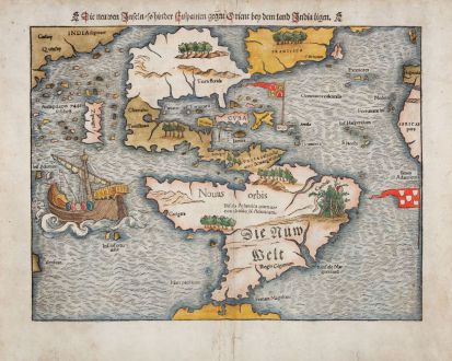 Antique Maps, Münster, America Continent, 1540 (1550): Die neuwen Inseln, so hinder Hispanien gegen Orient bey dem Land India ligen