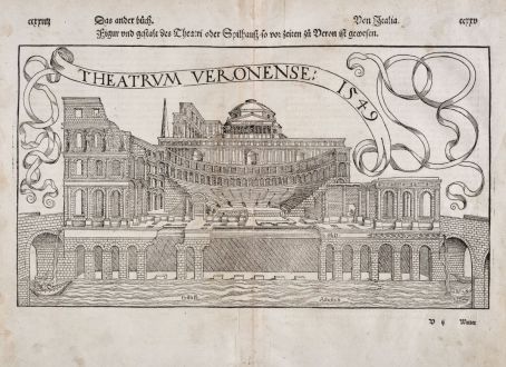 Antique Maps, Münster, Italy, Verona Arena, 1550: Figur und Gestalt des Theatri oder Spilhaus, so vor Zeiten zu Veron ist gewesen / Theatrum Veronense 1549