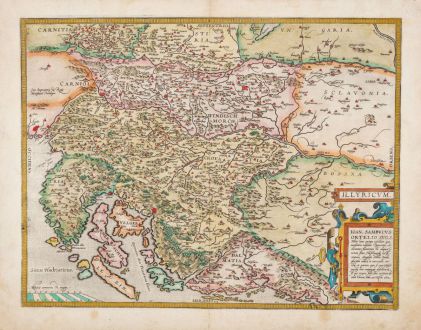 Antique Maps, Ortelius, Balkan, Western Balkans, Adriatic Sea, Croatia: Illyricum