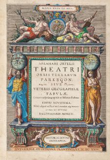 Grafiken, Ortelius, Titelblätter, 1624: Abrahami Ortelii - Theatri Orbis Terrarum Parergon, Sive Veteris Geographiae Tabulae