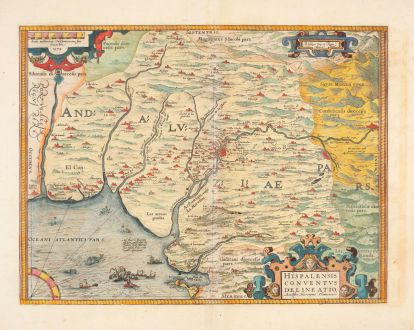 Antike Landkarten, Ortelius, Spanien - Portugal, Andalusien, Sevilla, 1592: Hispalensis Conventus Delineatio Auctore Hieronymo Chiaves