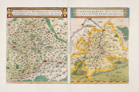 Antique Maps, Ortelius, Germany, Wurttemberg, Bavaria, 1579: Palatinus Bavariae descriptio Erhardo Reych Tirolense Auctore / Wirtenbergensis Ducatus Vera Descriptio. Tubingae Edita, 1558